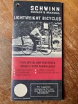 Schwinn Owners Manual 1972 Lightweight Bicycle 5 & 10 Speed Models No. 9471-B. Fixed Price $14.00.