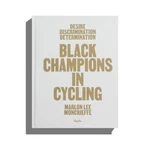 Rapha Black Champions Cycling Sports Book Road Track Competitive Major Taylor. Fixed Price $24.95.