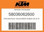 Ktm Genuine Adjustment Screw Cpl 7X0.75 - 58036062600. Fixed Price $25.48.
