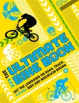 The Ultimate Bike Book: Get Lowdown On Road, Track, Bmx And Mountain - Good. Fixed Price $6.13.