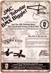 Jmc Bmx Racing Fraes Forks Bars Ad Reproduction Metal Sign B459. Fixed Price $36.95.
